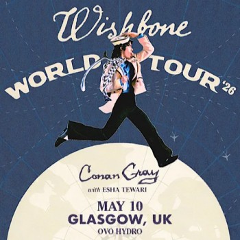 CONAN GRAY, OVO HYDRO GLASGOW, SUNDAY 10TH MAY 2026